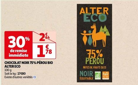 Alter - Chocolat Noir 75% Pérou Bio Eco offre à 1,78€ sur Auchan Hypermarché