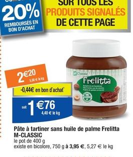 M-Classic - Pâte À Tartiner Sans Huile De Palme Frelitta offre à 1,76€ sur Migros France
