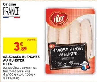 Iller - Saucisses Blanches Au Munster  offre à 3,89€ sur Intermarché Contact