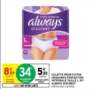 Always - Culotte Pour Fuites Urinaires Protection Intégrale Taille L X11 Discreet offre à 5,93€ sur Intermarché Contact