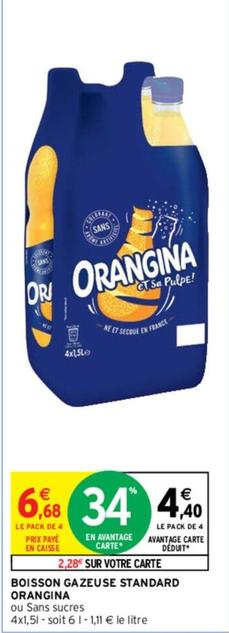 Orangina - Boisson Gazeuse Standard offre à 4,4€ sur Intermarché Contact