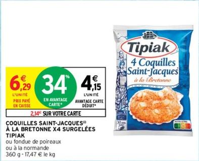 Tipiak - Coquilles Saint Jacques À La Bretonne Surgelées offre à 6,29€ sur Intermarché Contact