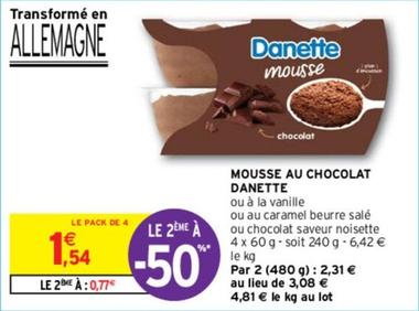 Danone - Mousse Au Chocolat Danette offre à 1,54€ sur Intermarché Express