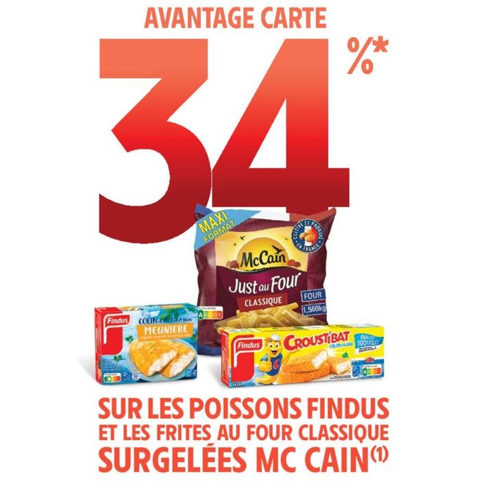 Mccain / Findus - Sur Les Poissons Et Les Frites Au Four Classique Surgelées offre sur Intermarché Express