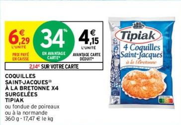 Tipiak - Coquilles Saint-Jacques A La Bretonne X4 Surgelees offre à 4,15€ sur Intermarché Express