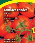 Tomates Rondes offre à 2,99€ sur Norma