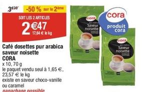 Cora - Café Dosettes Pur Arabica Saveur Noisette  offre à 1,65€ sur Cora