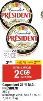 Président - Camembert 21 % M.g. offre à 1,92€ sur Cora