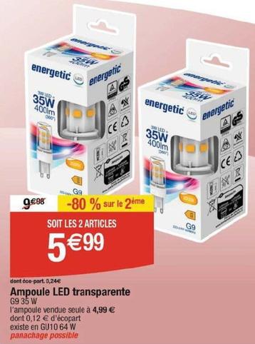 Energetic - Ampoule Led Transparente offre à 9,98€ sur Cora