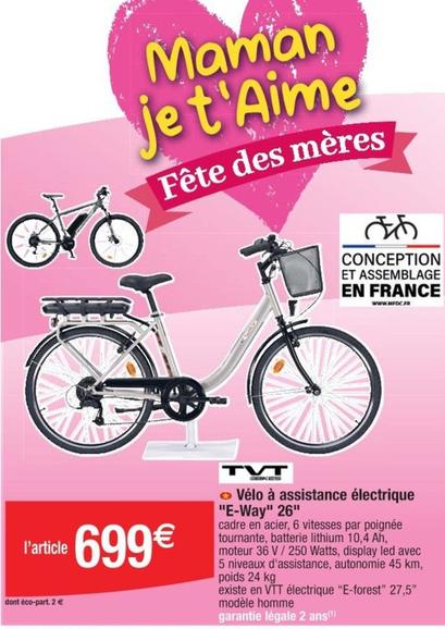 TVT - Vélo À Assistance Électrique E-Way 26 offre à 699€ sur Cora