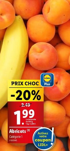 Abricots offre à 1,99€ sur Lidl