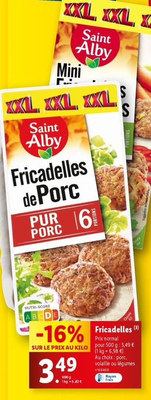 Saint Alby - Fricadelles offre à 3,49€ sur Lidl