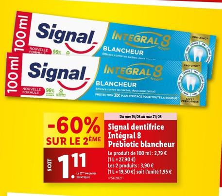Signal - Dentifrice Intégral 8 Prebiotic Blancheur offre à 2,79€ sur Lidl