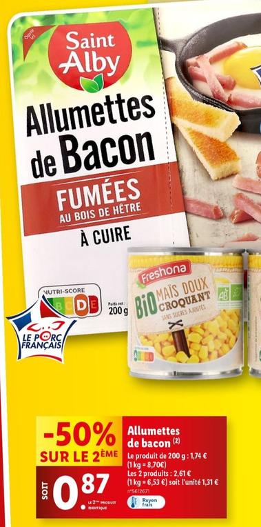  Saint Alby - Allumettes De Bacon offre à 1,74€ sur Lidl