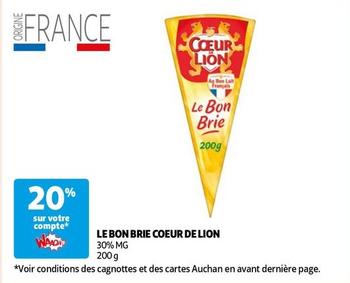 Coeur De Lion - Le Bon Brie  offre sur Auchan Hypermarché