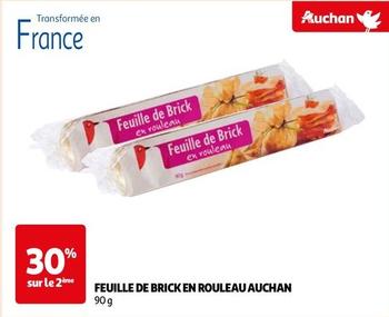 Auchan - Feuille De Brick En Rouleau  offre sur Auchan Hypermarché