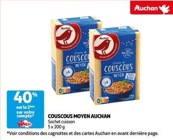 Auchan - Couscous Moyen offre sur Auchan Hypermarché