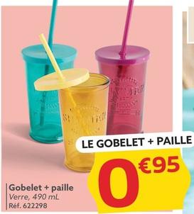 Gobelet + Paille offre à 0,95€ sur Gifi