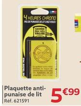 4 Heures Chrono - Plaquette Anti Punaise De Lit offre à 5,99€ sur Gifi