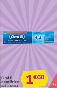 Oral-b - Dentifrice offre à 1,6€ sur Gifi