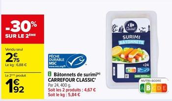 Carrefour - Bâtonnets De Surimi Classic' offre à 2,75€ sur Carrefour Drive