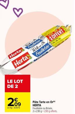 Herta - Pâte Tarte En Or  offre à 2,09€ sur Carrefour Drive