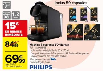 Philips - Machine À Espresso L'or Barista offre à 69,99€ sur Carrefour Drive