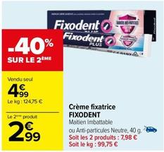 Fixodent - Crème Fixatrice offre à 4,99€ sur Carrefour Drive