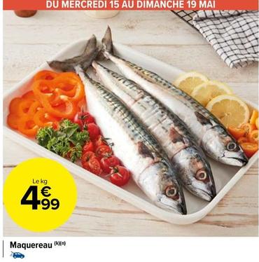 Maquereau offre à 4,99€ sur Carrefour Drive