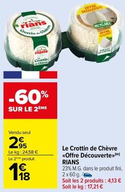 Rians - Le Crottin De Chèvre Offre Découverte offre à 2,95€ sur Carrefour Drive
