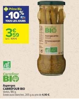 Carrefour - Asperges Bio offre à 3,59€ sur Carrefour Drive