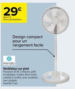Klindo - Ventilateur Sur Pied offre à 29€ sur Carrefour Drive