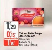 Belle France - Thé Aux Fruits Rouges offre à 1,29€ sur G20
