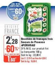 Apérivrais - Bouchées De Fromages Frais Saveurs De Provence offre à 2,28€ sur G20