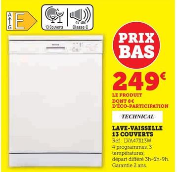 Technical - Lave-Vaisselle 13 Couverts  offre à 249€ sur Hyper U