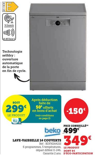 Beko - Lave-Vaisselle 14 Couverts  offre à 349€ sur Hyper U
