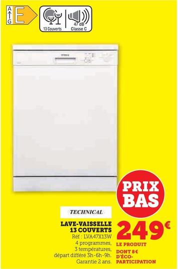 Techincal - Lave-Vaisselle 13 Couverts  offre à 249€ sur Hyper U
