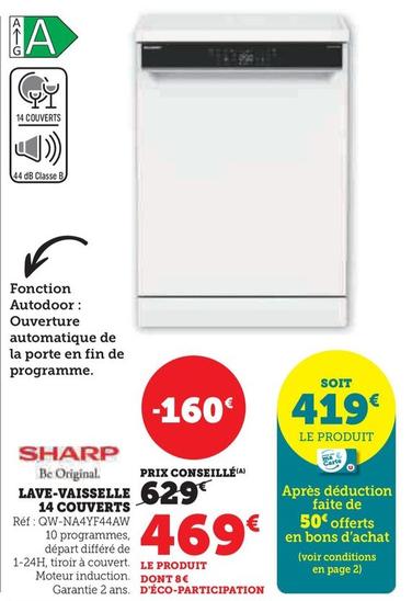 Sharp - Lave-Vaisselle 14 Couverts  offre à 469€ sur Hyper U