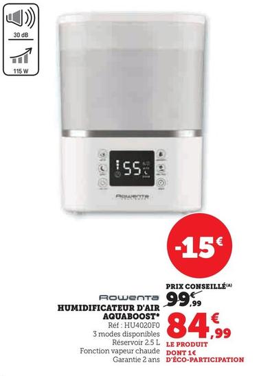 Rowenta - Humidificateur D'air Aquaboost  offre à 84,99€ sur Hyper U