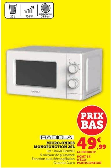 Radiola - Micro-Ondes Monofonction 20 L  offre à 49,99€ sur Super U