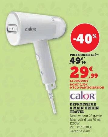 Calor - Defroisseur A Main Origin Travel  offre à 29,99€ sur Super U