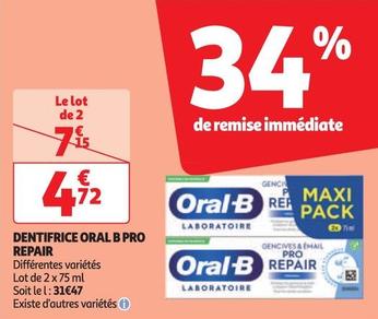 Oral-b - Dentifrice Pro Repair offre à 4,72€ sur Auchan Hypermarché