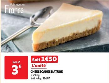 Cheesecakes Nature offre à 1,5€ sur Auchan Hypermarché