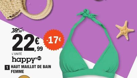 Happy & So - Haut Maillot De Bain Femme offre à 22,99€ sur E.Leclerc Sports