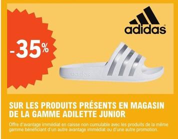 Adidas - Sur Les Produits Présents En Magasin De La Gamme Adilette Junior offre sur E.Leclerc Sports