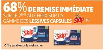 Skip - Sur La Gamme Des Lessives Capsules offre sur Auchan Supermarché