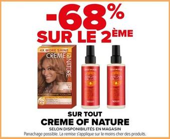 Creme Of Nature - Sur Tout  offre sur Carrefour Express