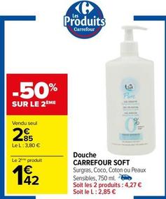 Carrefour - Douche  offre à 2,85€ sur Carrefour Express