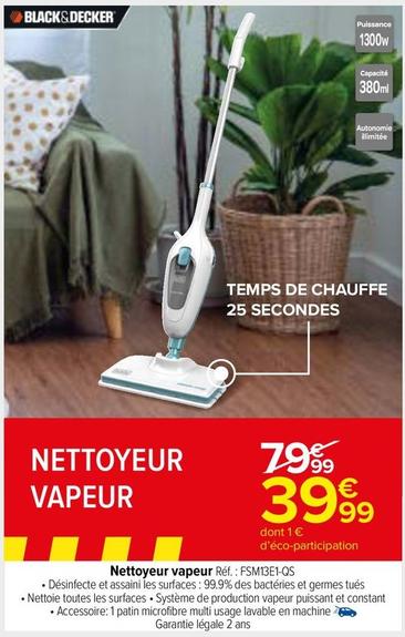 Black&Decker - Nettoyeur Vapeur offre à 39,99€ sur Carrefour Express