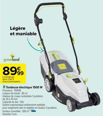 Greatland - Tondeuse Électrique 1500 W offre à 89,99€ sur Carrefour Contact
